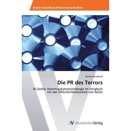 Die PR des Terrors, Fachbücher von Marina Burghard