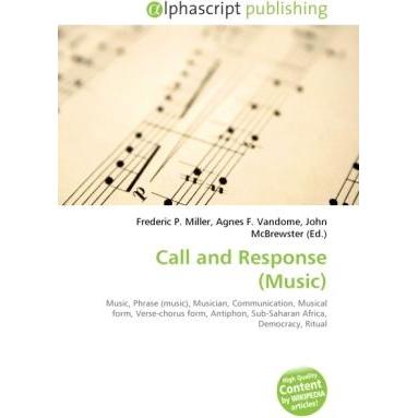 Call and Response (Music), Fachbücher von Agnes F. Vandome, Frederic P. Miller, John McBrewster