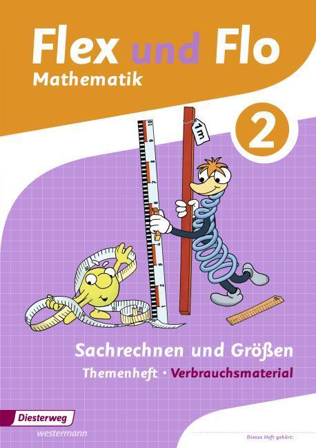 Produktbild Flex und Flo 2. Ausgabe 2014. Sachrechnen und Grössen. Themenheft. Verbrauchsmaterial (Deutsch, 2014)