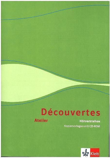 Produktbild Découvertes Atelier. Hör-Verstehen. Kopiervorlagen mit Audio-CD (Deutsch, Französisch, 2017)