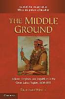 Produktbild The Middle Ground (Englisch, 2010)