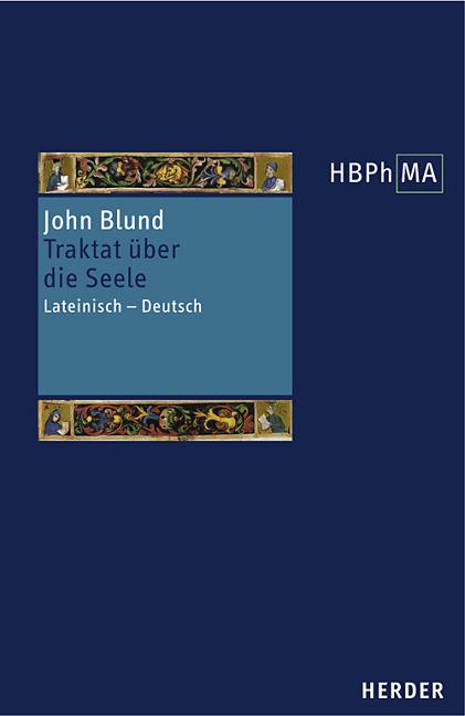 Produktbild Tractatus de anima - Traktat über die Seele (Deutsch, John Blund, 2005)