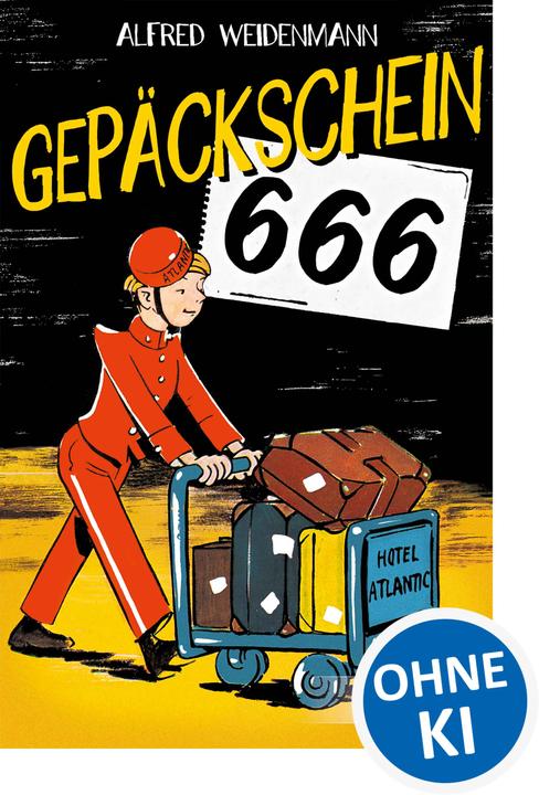 Produktbild Gepäckschein 666 (Deutsch, Alfred Weidenmann, 2011)
