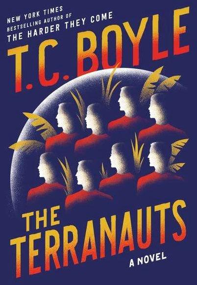 Produktbild The Terranauts (Englisch, Tom Coraghessan Boyle, 2017)