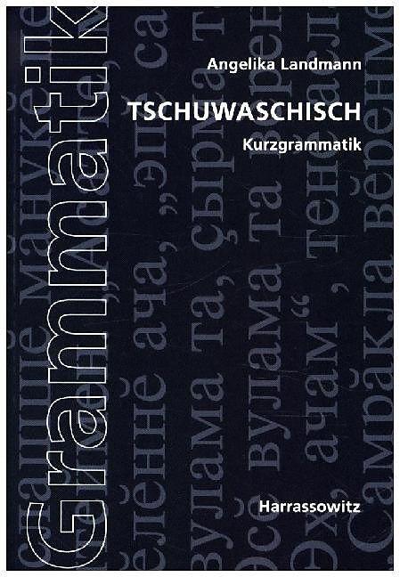 Produktbild Tschuwaschische Kurzgrammatik (Deutsch, Angelika Landmann, 2015)