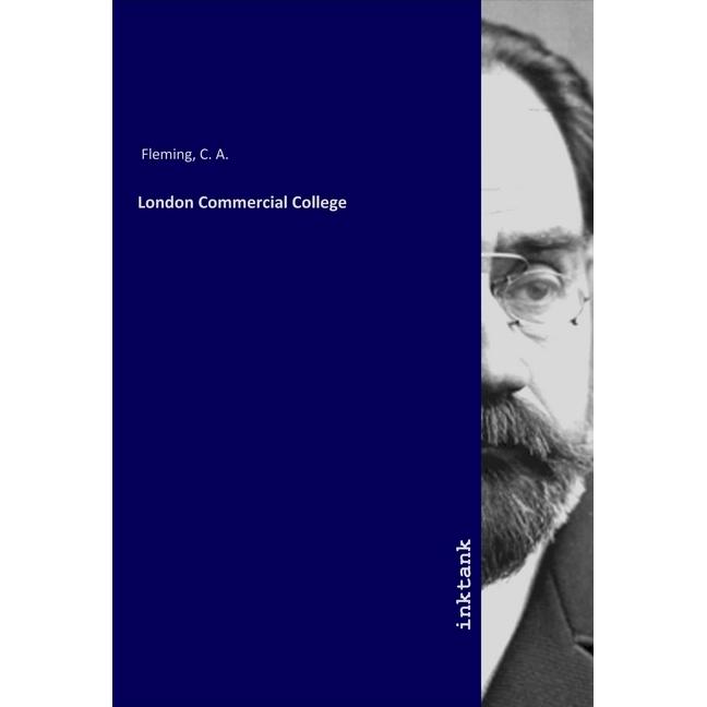London Commercial College, Belletristik von C. A. Fleming