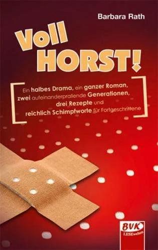 Produktbild Vollhorst! (Deutsch, Barbara Rath, 2015)