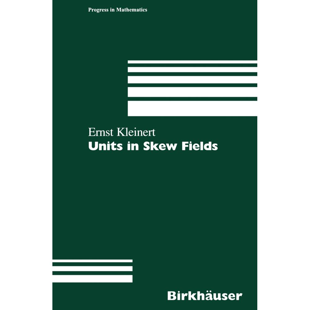 Units in Skew Fields, Fachbücher von Ernst Kleinert