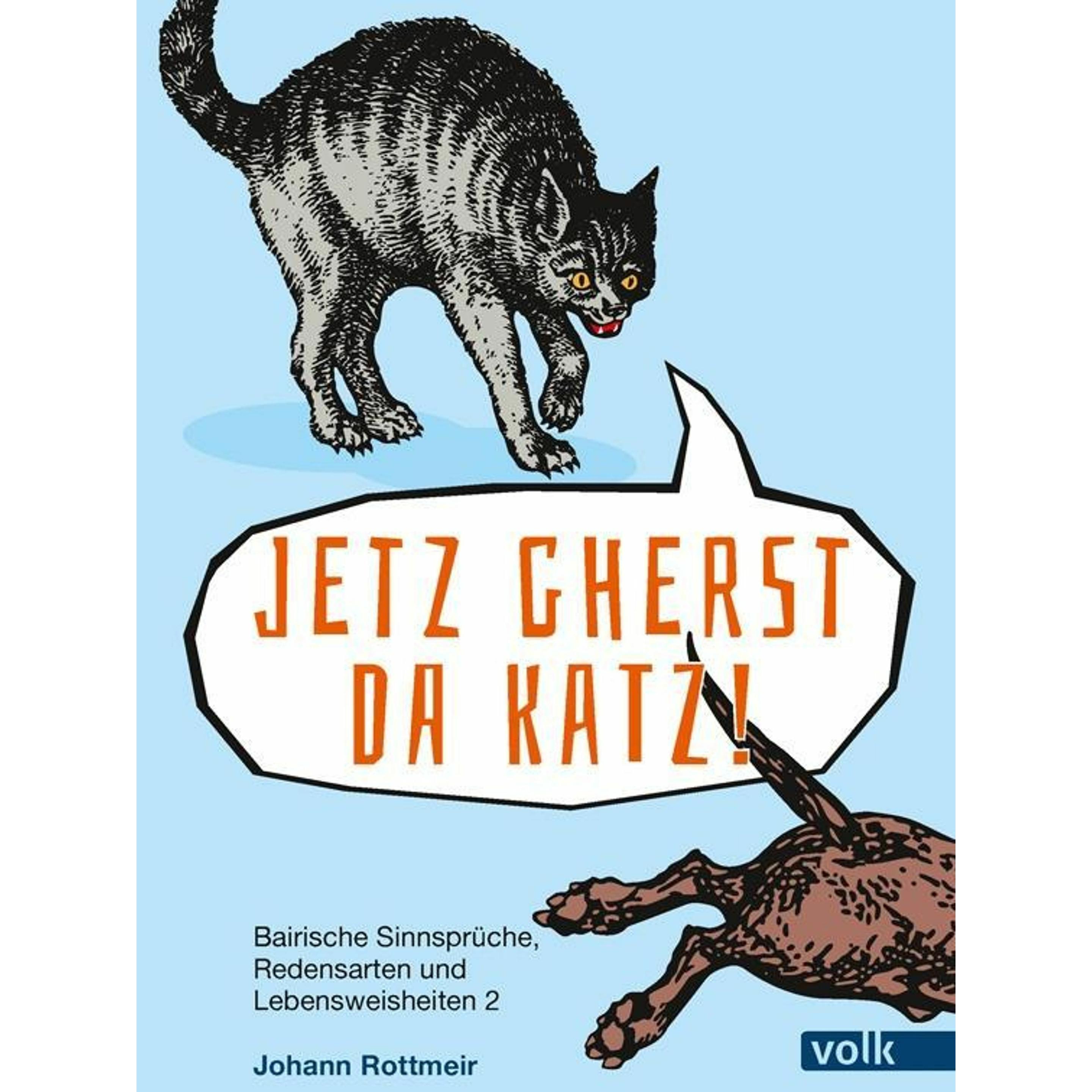 Thumbnail - Jetz gherst da Katz!, Sachbücher von Johann Rottmeir