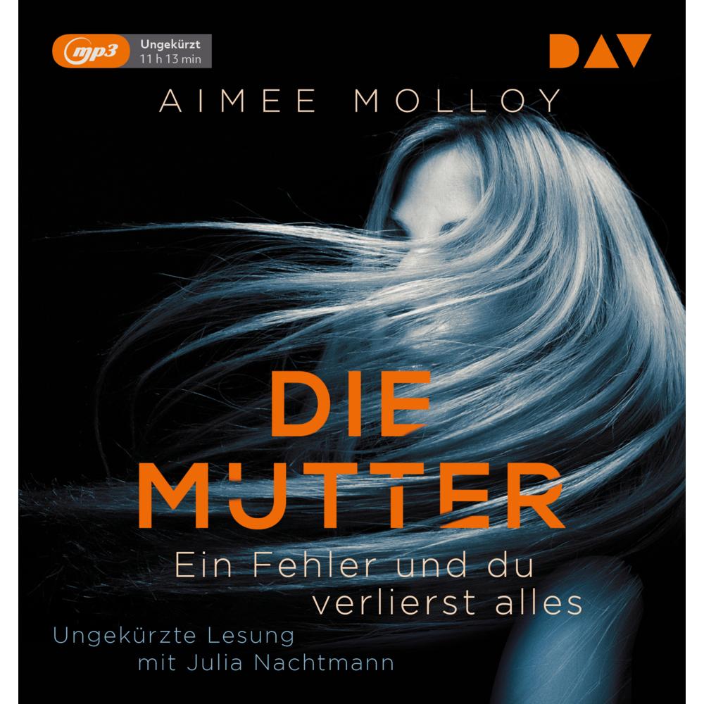 Molloy:Die Mutter - Ein Fehler,MP3-CD, Hörbücher von Aimee Molloy