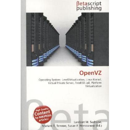 OpenVZ, Fachbücher von Susan F. Marseken, Lambert M. Surhone, Miriam T. Timpledon