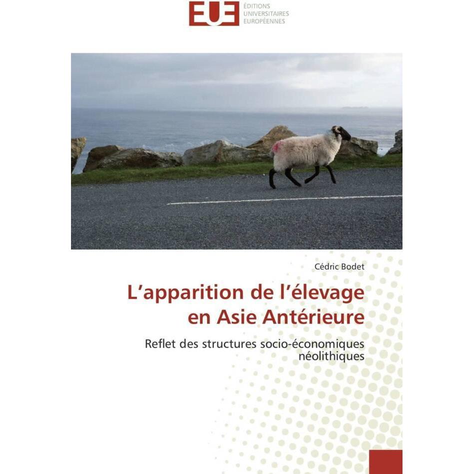 L'apparition de l'élevage en Asie Antérieure, Fachbücher