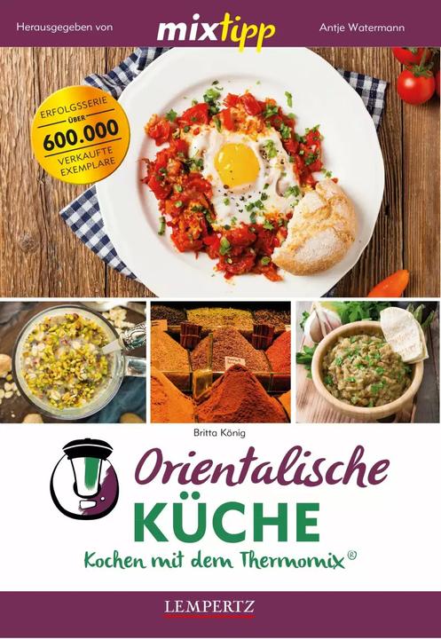 Produktbild mixtipp: Orientalische Küche (Deutsch, Britta König, 2018)