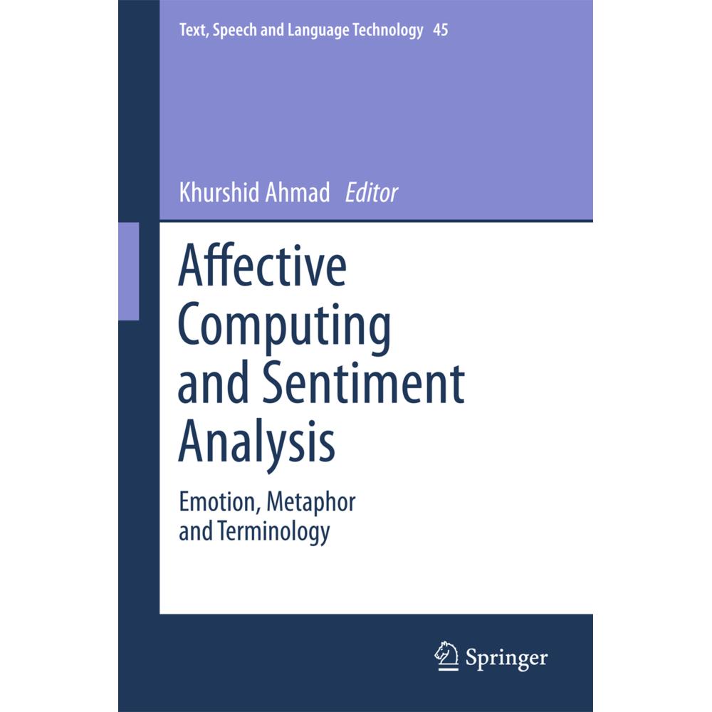 Affective Computing and Sentiment Analysis, Fachbücher von Khurshid Ahmad