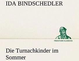 Produktbild Die Turnachkinder im Sommer (Deutsch, Ida Bindschedler, 2012)
