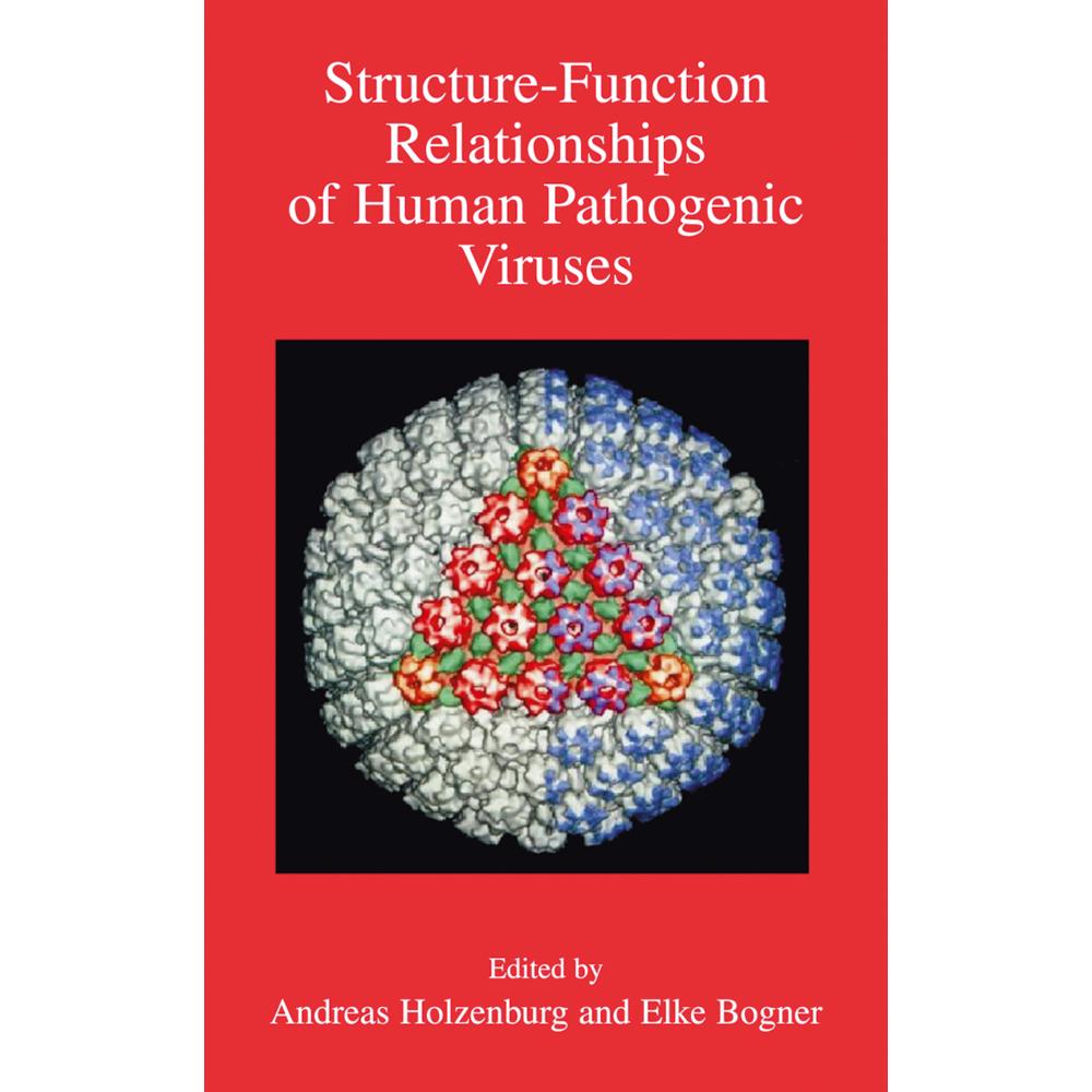 Structure-Function Relationships of Human Pathogenic Viruses, Fachbücher