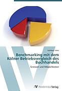 Actual product image Benchmarking mit dem Kölner Betriebsvergleich des Buchhandels (German)