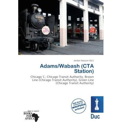 Adams/Wabash (CTA Station), Ratgeber von Jordan Naoum