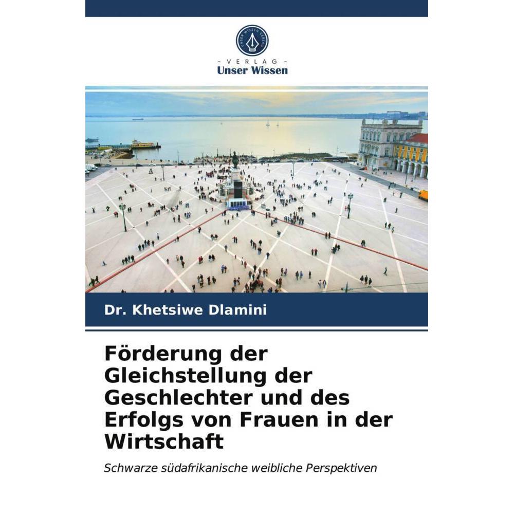 Dlamini:Förderung der Gleichstellung de, Sachbücher von Dr. Khetsiwe Dlamini