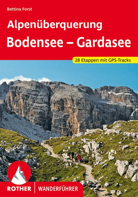 Immagine prodotto Alpenüberquerung Bodensee – Gardasee (Tedesco, Bettina Foresta, 2022)