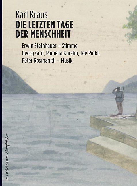 Produktbild Die letzten Tage der Menschheit (Deutsch, Karl Kraus, 2014)