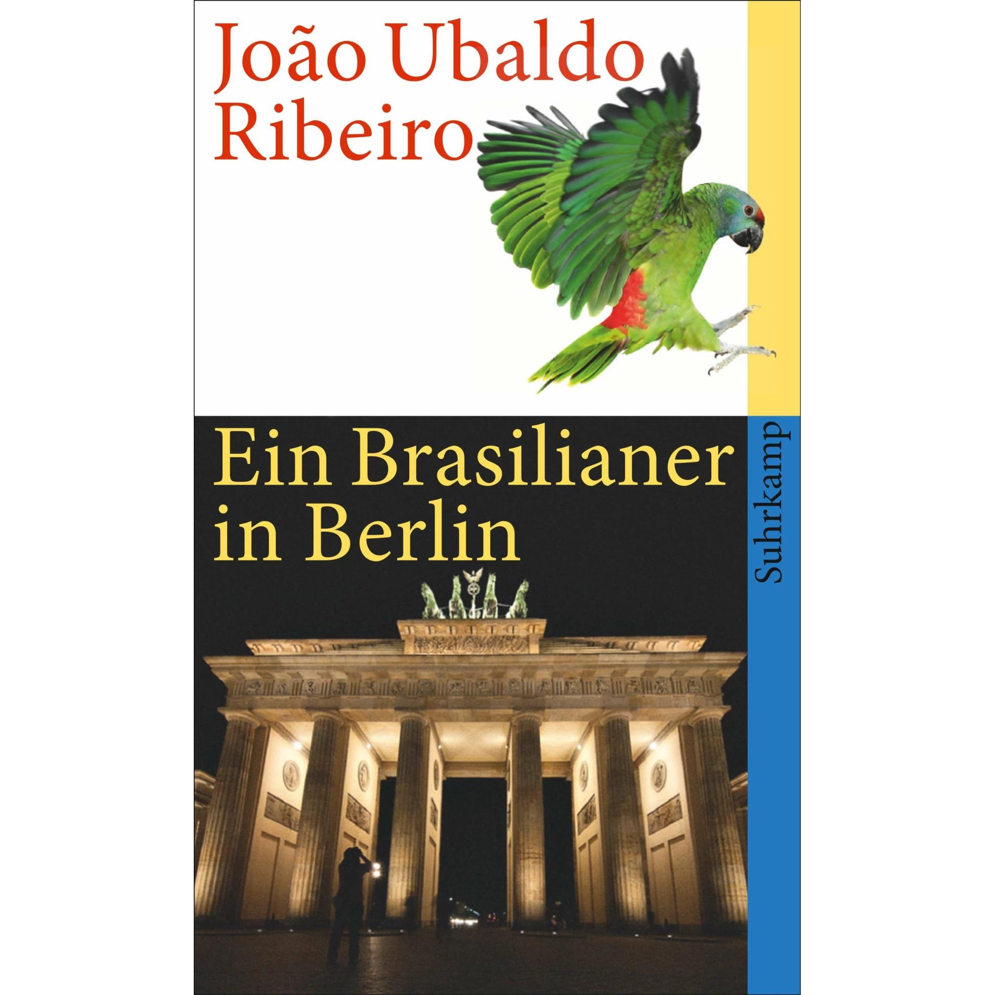 Ein Brasilianer in Berlin, Belletristik von João U. Ribeiro
