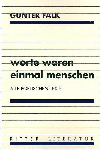 Produktbild worte waren einmal menschen (Deutsch, Gunter Falk, 2015)