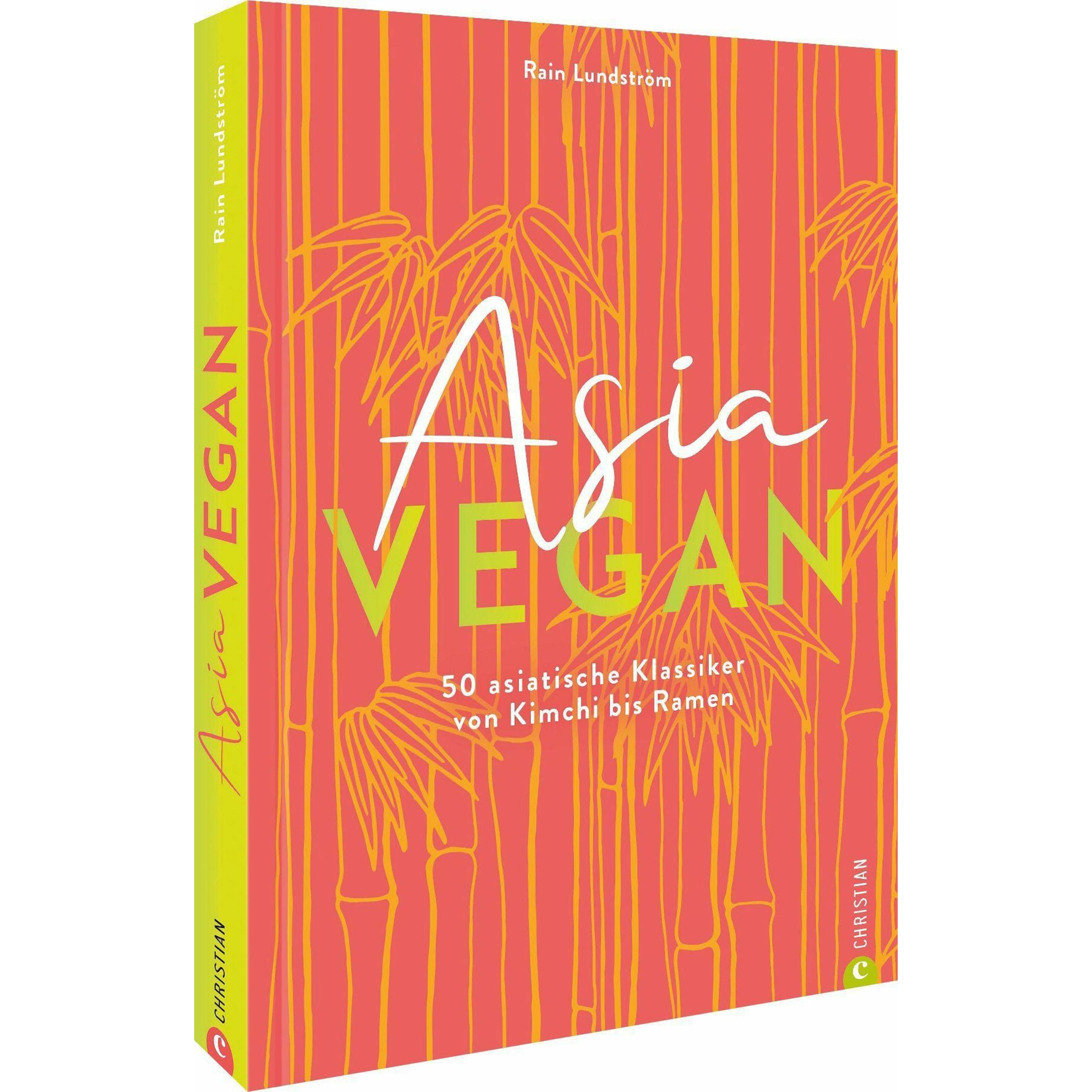 Asia vegan, Ratgeber von Rain Lundström, Vera Bahlk