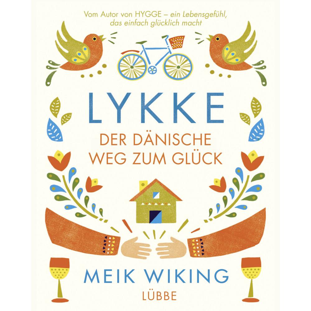 Lykke, Ratgeber von Meik Wiking