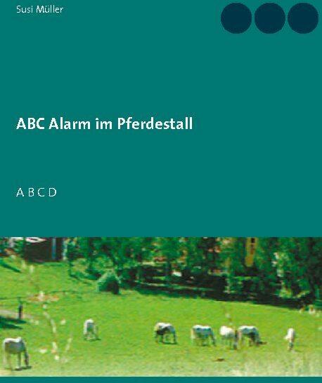 Immagine prodotto ABC Alarm im Pferdestall (Tedesco, 2021)