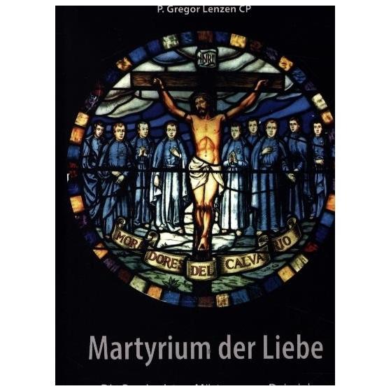 Martyrium der Liebe, Sachbücher von Gregor Lenzen