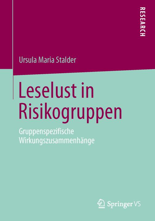 Produktbild Leselust in Risikogruppen (Deutsch, Ursula Maria Stalder, 2013)