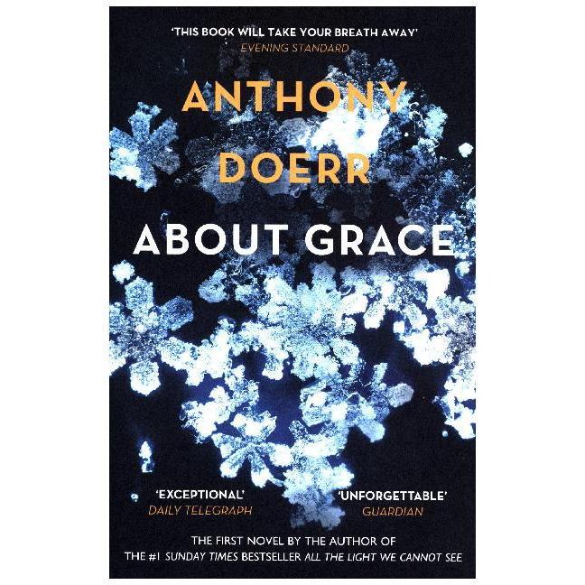 About Grace, Belletristik von Anthony Doerr