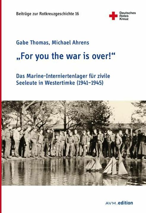 Produktbild 'For you the war is over!' (Deutsch, Gabe Thomas, Michael Ahrens, 2025)