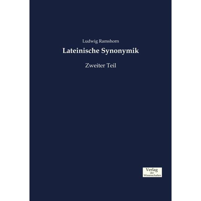 Lateinische Synonymik, Fachbücher von Ludwig Ramshorn