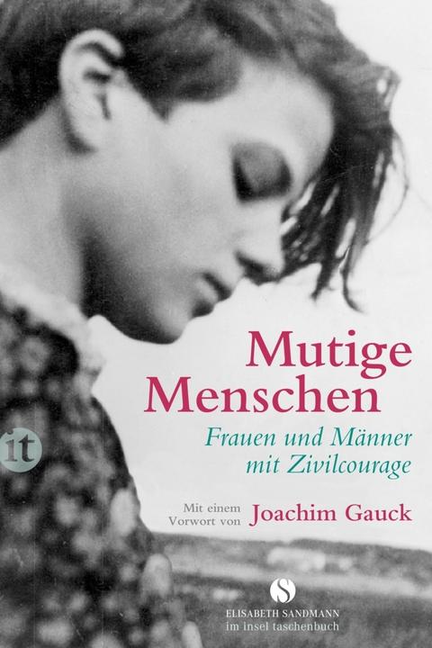 Produktbild Mutige Menschen (Deutsch, Joachim Gauck, Ulrich Kühne, 2013)