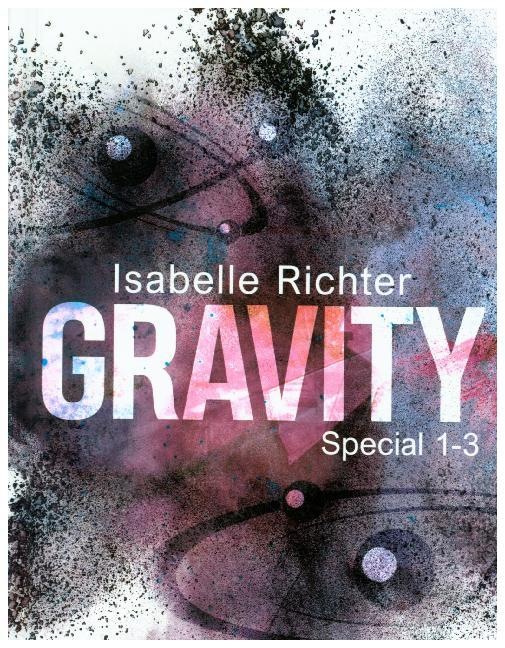 Produktbild Gravity: Special 1-3 (Deutsch, Isabelle Richter, 2019)
