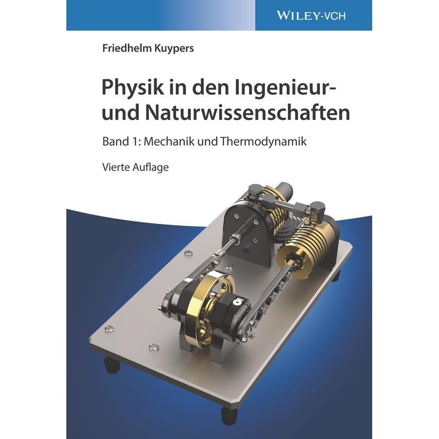 Thumbnail - Physik in den Ingenieur- und Naturwissenschaften, Fachbücher von Friedhelm Kuypers