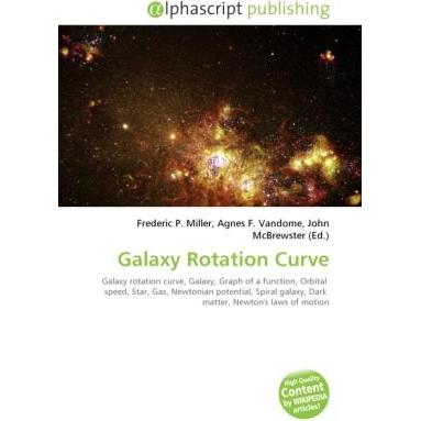 Galaxy Rotation Curve, Fachbücher von Agnes F. Vandome, Frederic P. Miller, John McBrewster