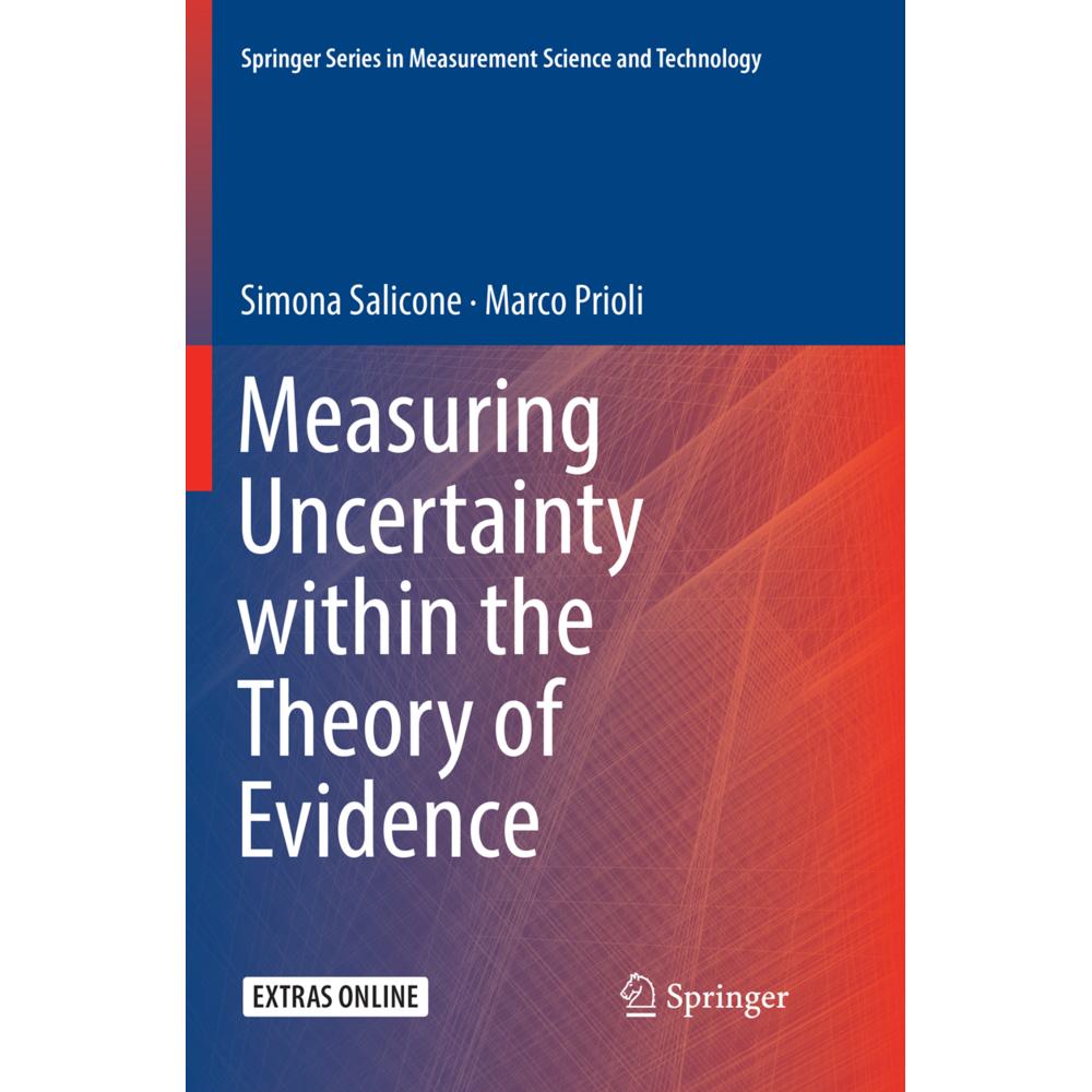 Measuring Uncertainty within the Theory of Evidence, Fachbücher von Marco Prioli, Simona Salicone