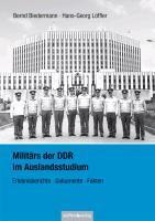 Produktbild Militärs der DDR im Auslandsstudium (Deutsch, 2012)
