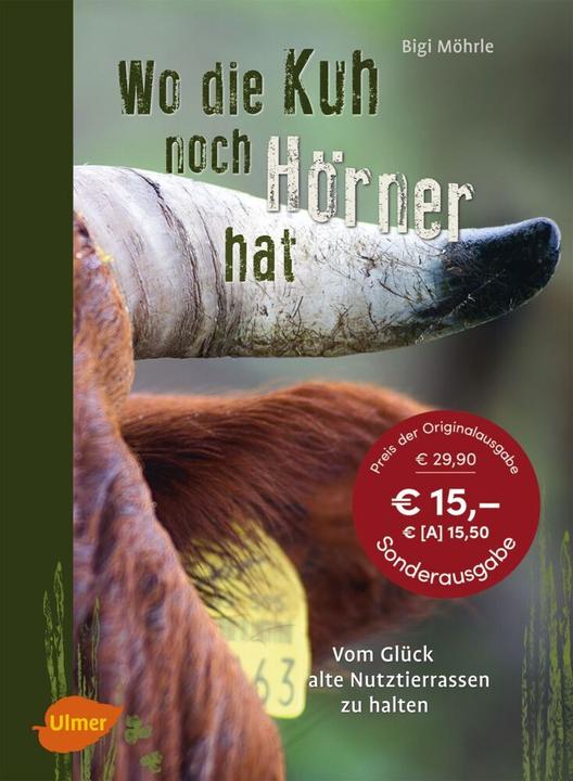 Produktbild Wo die Kuh noch Hörner hat (Deutsch, Brigitte Möhrle, 2014)