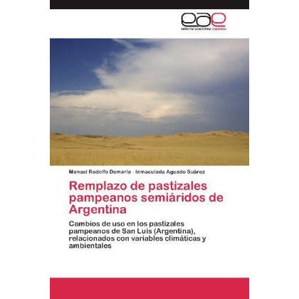 Remplazo de pastizales pampeanos semiáridos de Argentina, Fachbücher