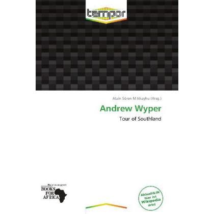 Andrew Wyper, Ratgeber von Alain Sören Mikhayhu