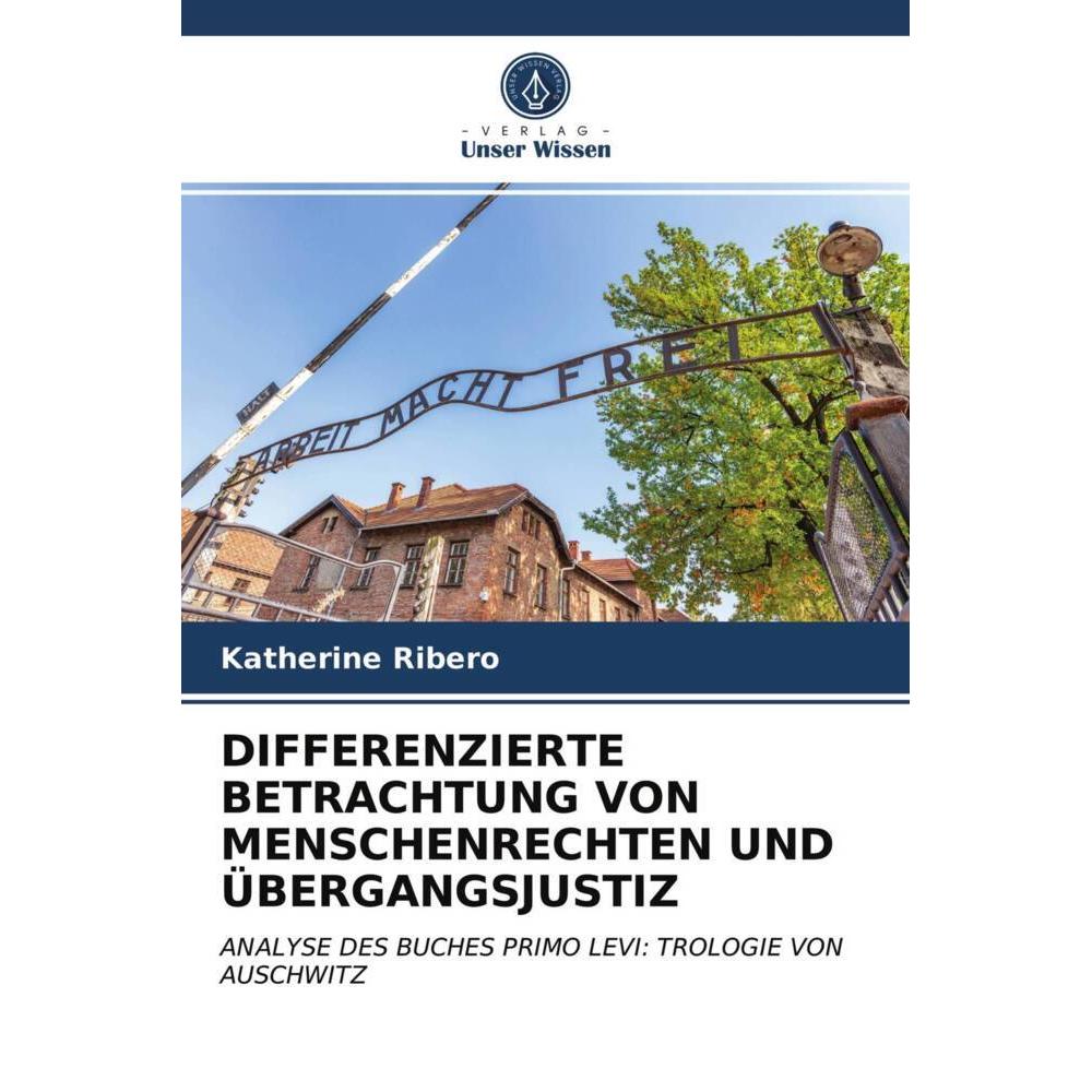 Differenzierte Betrachtung Von Menschenrechten Und übergangsjustiz, Fachbücher von Katherine Ribero