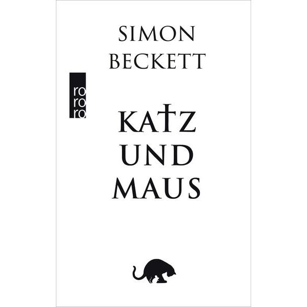Katz und Maus, Belletristik von Simon Beckett, Hans-Ulrich Möhring