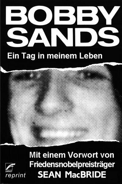 Produktbild Ein Tag in meinem Leben (Deutsch, Bobby Sands, Gabriele Haefs, 2021)