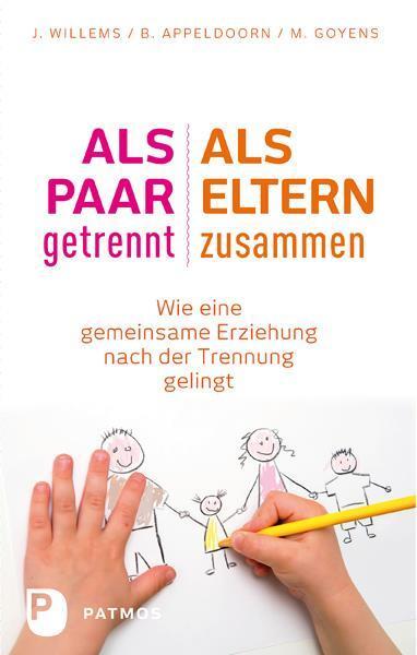 Produktbild Als Paar getrennt - Als Eltern zusammen (Deutsch, Brigit Appeldoorn, 2015)