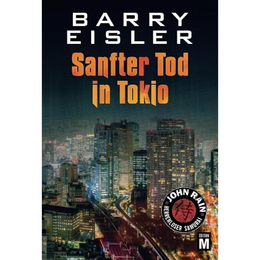 Sanfter Tod in Tokio, Belletristik von Barry Eisler