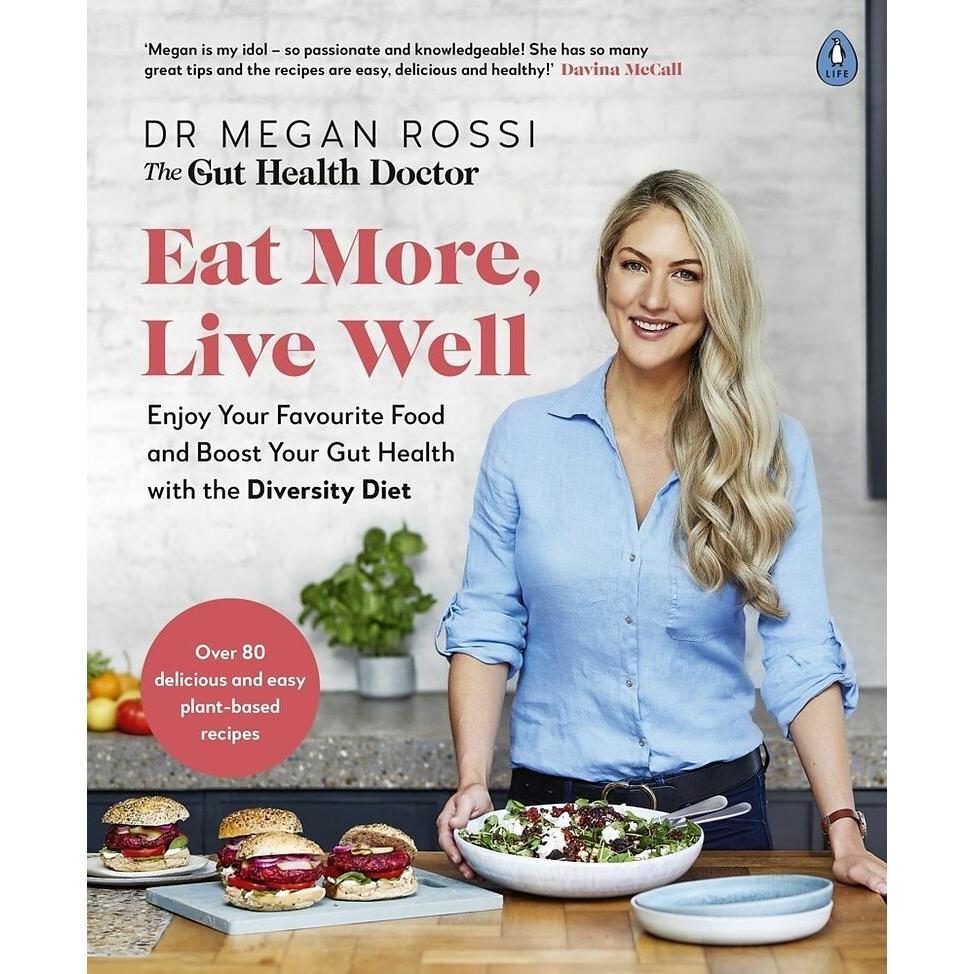 Eat More, Live Well, Ratgeber von Megan Rossi